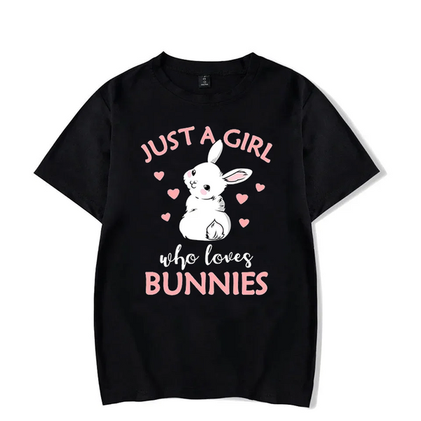 Just A Girl Who Loves Bunnies T-shirt